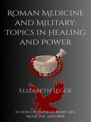 cover image of Roman Medicine and Military